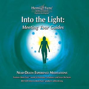 Do světla: Setkání s průvodci 2 CD - Cvičení mimotělní zkušenosti, jež vám umožní prožít zážitek blízký smrti, NDE.