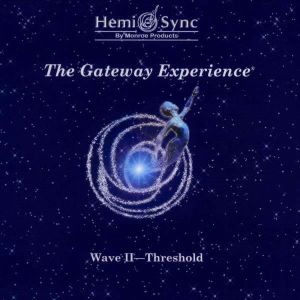 The Gateway Experience Waves II-VI 15 CDs